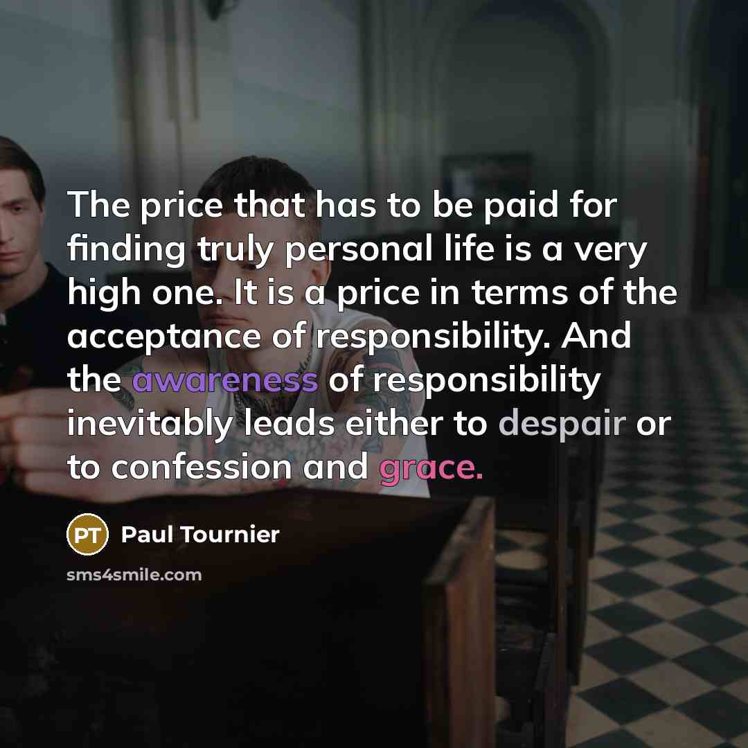 “The price that has to be paid for finding truly…” quote by Paul Tournier