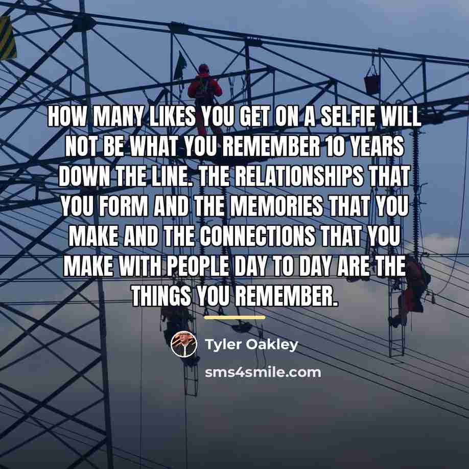 “How many likes you get on a selfie will not…” quote by Tyler Oakley