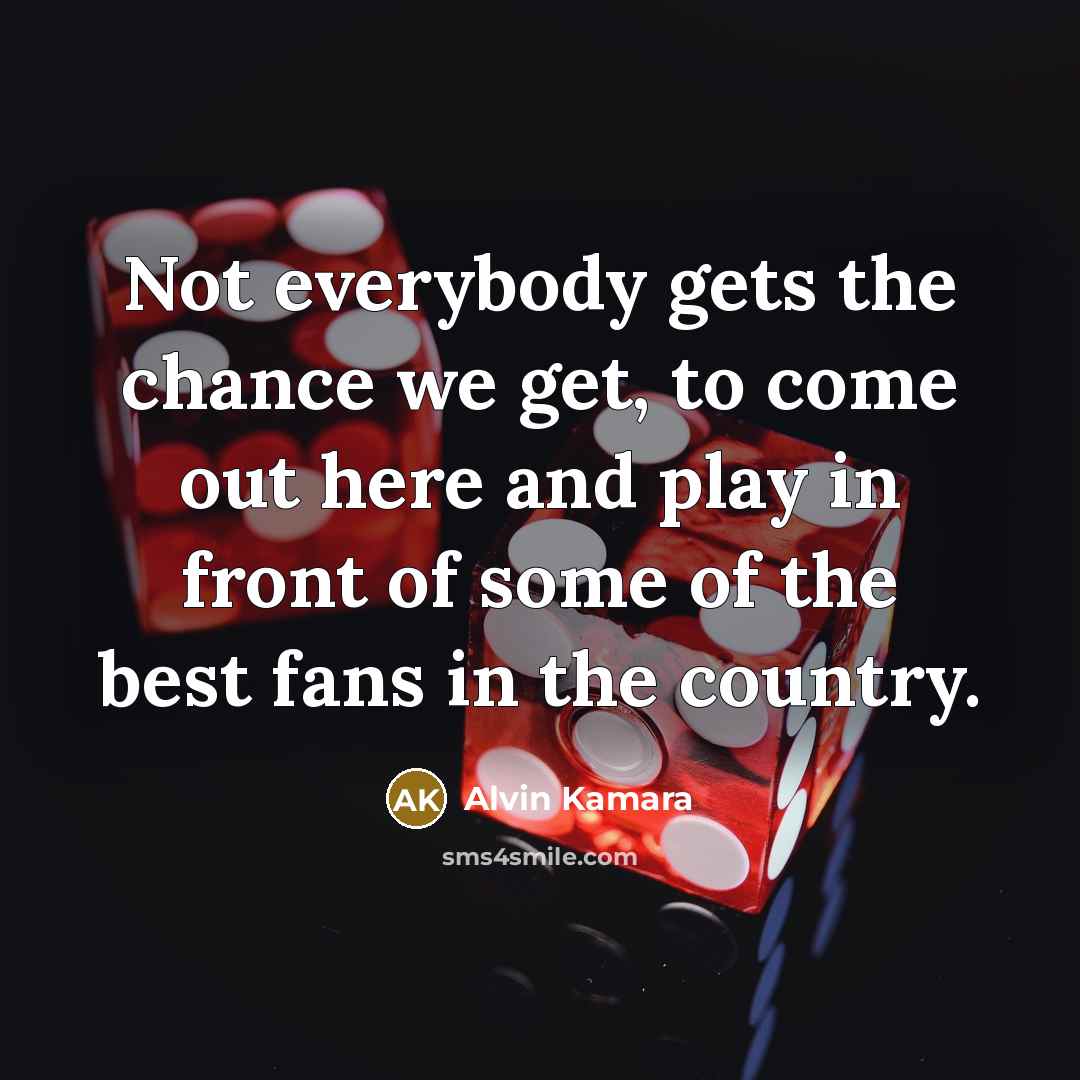 “Not everybody gets the chance we get, to come out…” quote by Alvin Kamara
