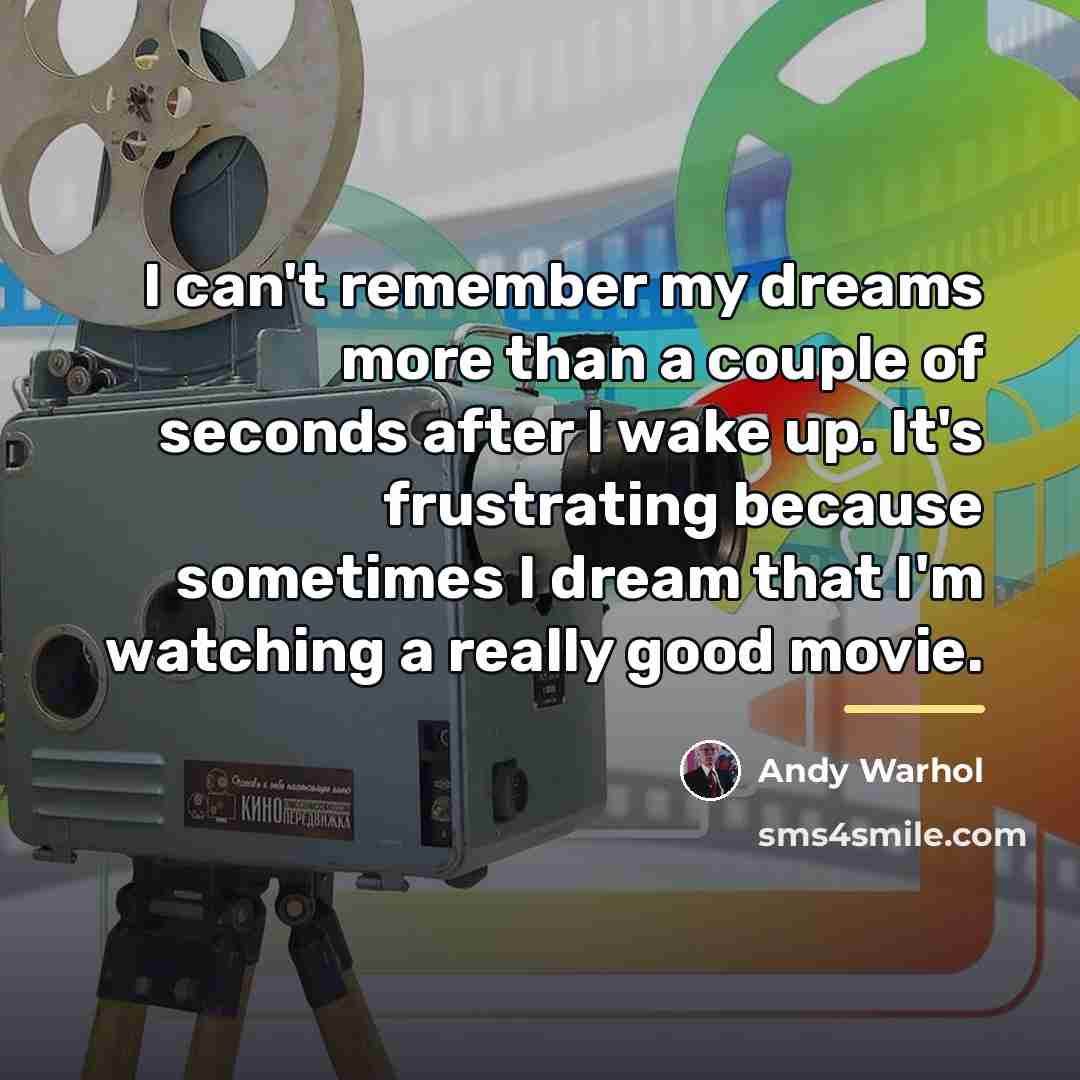 “I can't remember my dreams more than a couple of…” quote by Andy Warhol