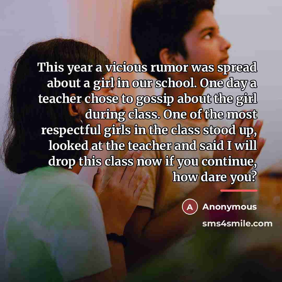 “This year a vicious rumor was spread about a girl…” quote by Anonymous