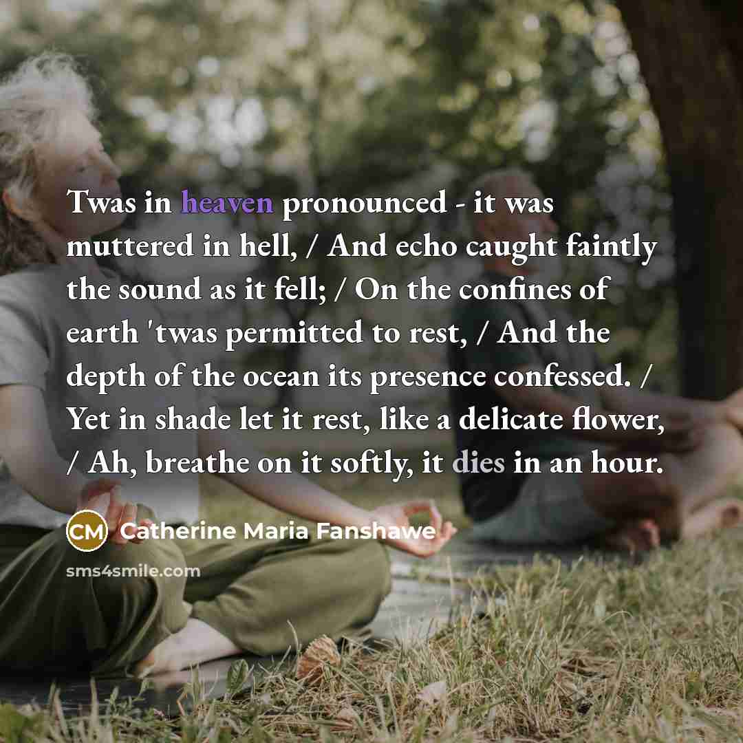 “Twas in heaven pronounced - it was muttered in hell,…” quote by Catherine Maria Fanshawe