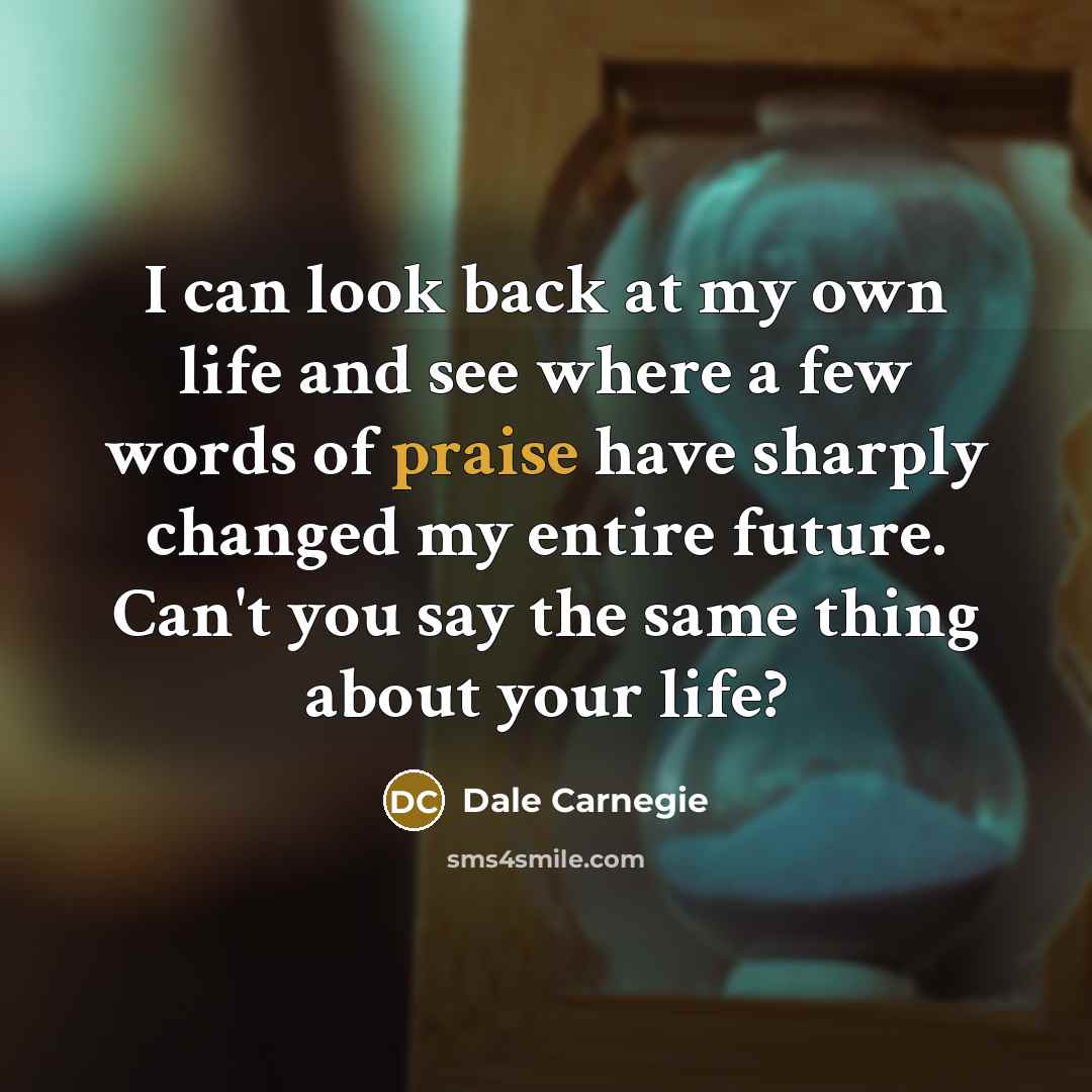 “I can look back at my own life and see…” quote by Dale Carnegie