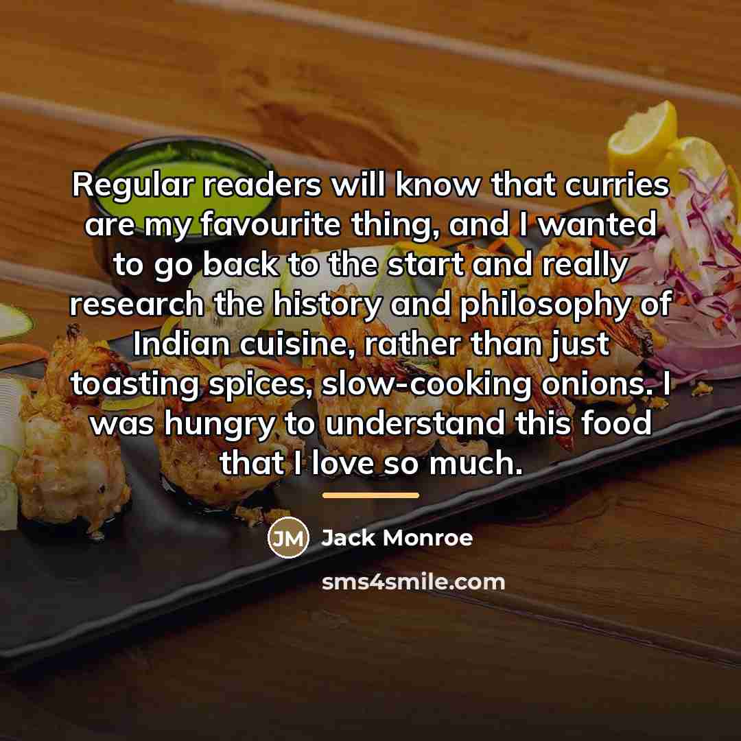 “Regular readers will know that curries are my favourite thing,…” quote by Jack Monroe