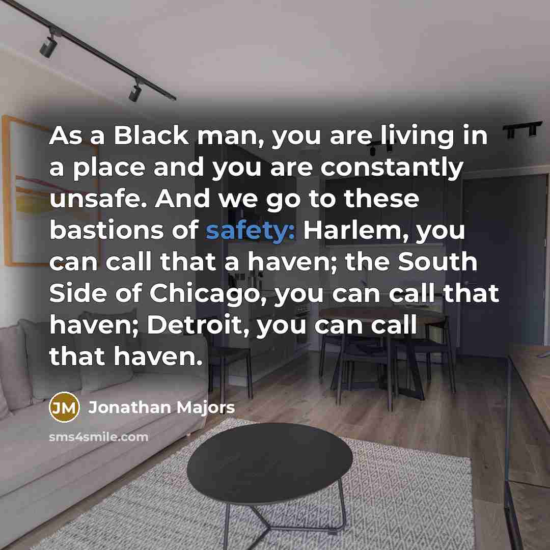 “As a Black man, you are living in a place…” quote by Jonathan Majors