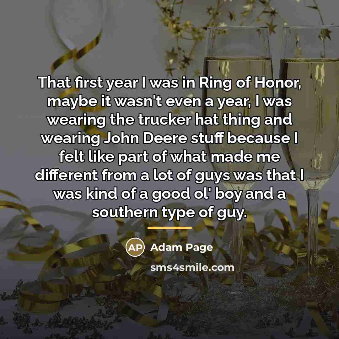 “That first year I was in Ring of Honor, maybe…” quote by Adam Page