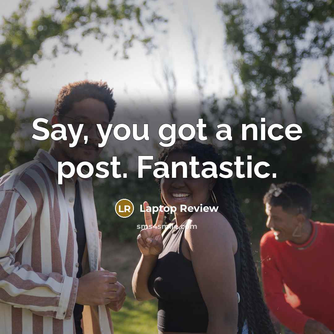 “Say, you got a nice post. Fantastic.” quote by Laptop Review