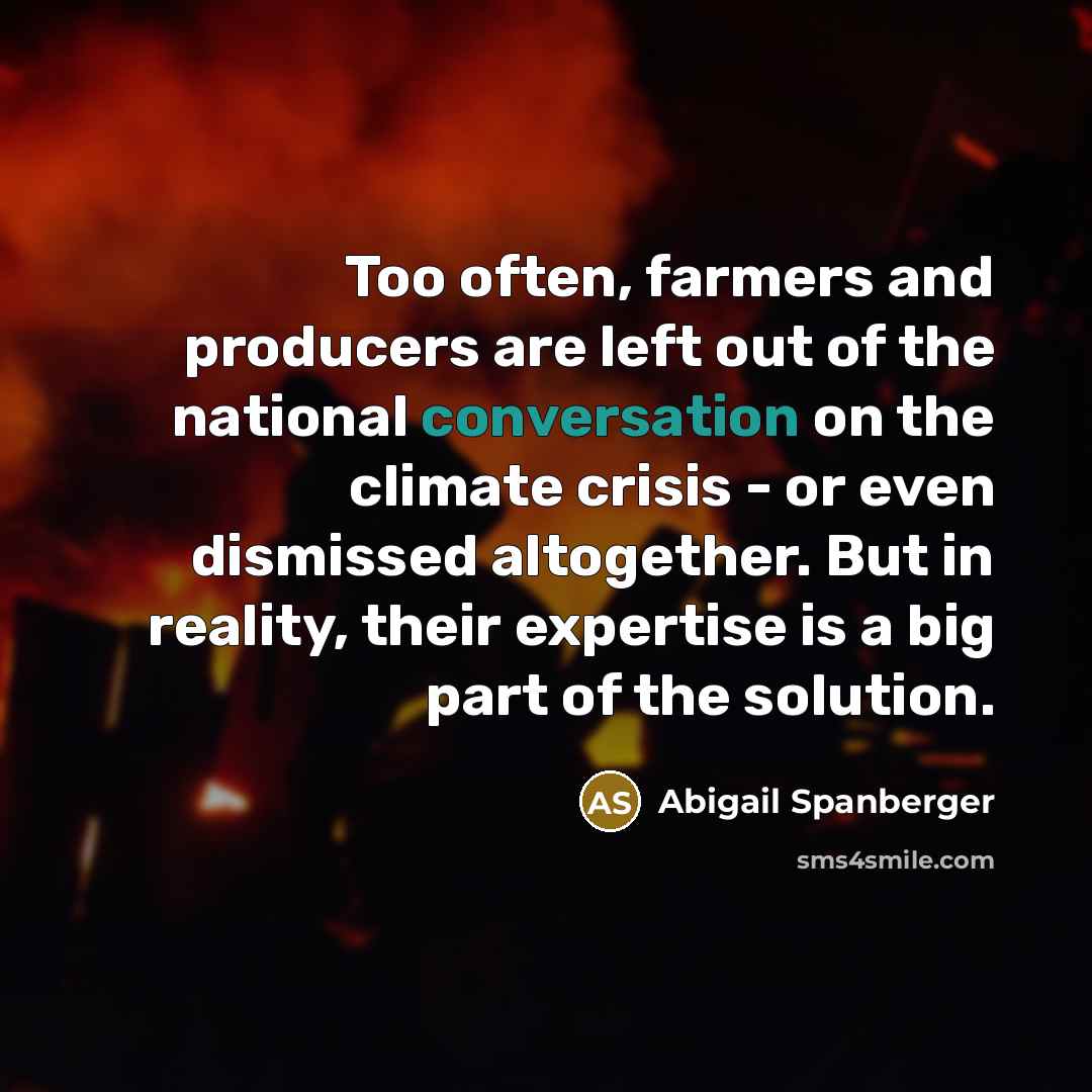 “Too often, farmers and producers are left out of the…” quote by Abigail Spanberger