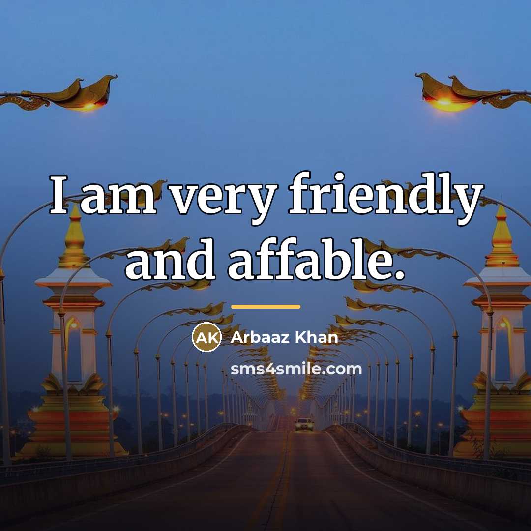 “I am very friendly and affable.…” quote by Arbaaz Khan
