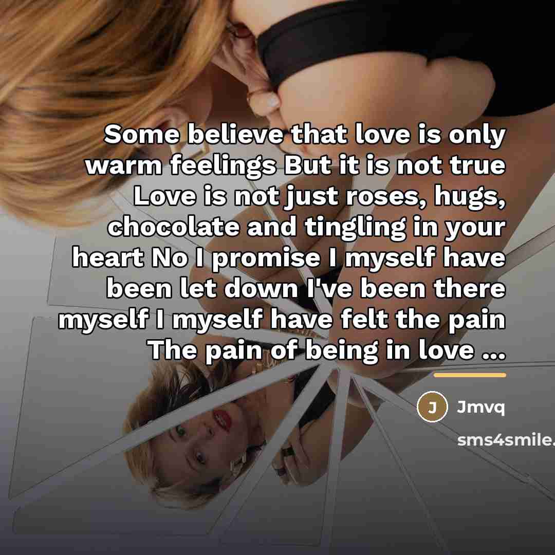 “Some believe that love is only warm feelings But it…” quote by Jmvq