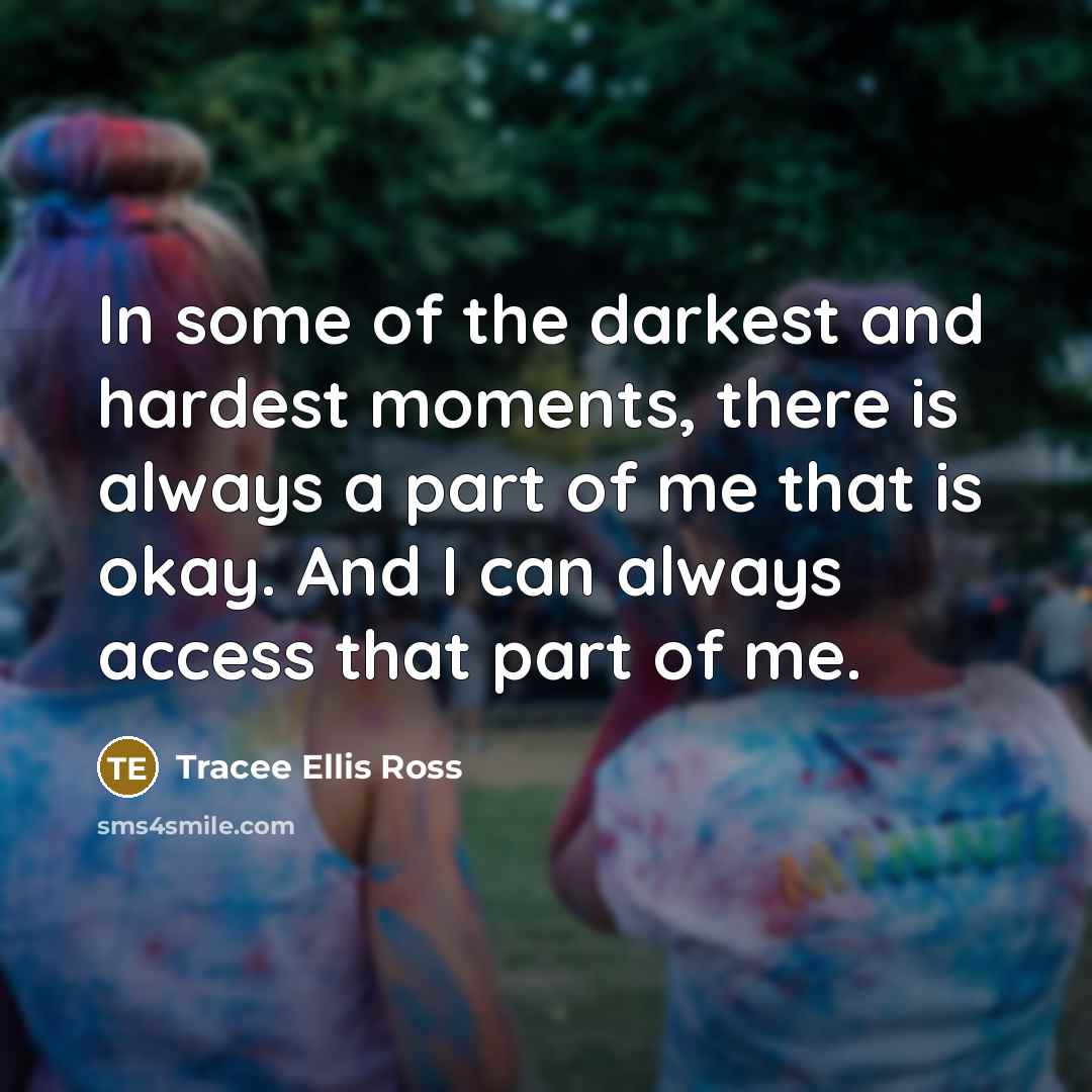 “In some of the darkest and hardest moments, there is…” quote by Tracee Ellis Ross