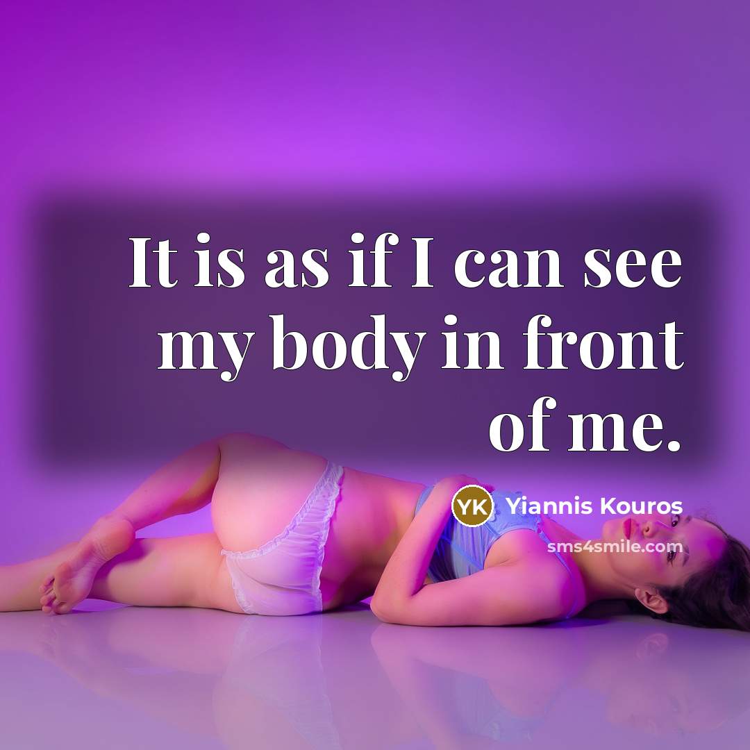 “It is as if I can see my body in…” quote by Yiannis Kouros