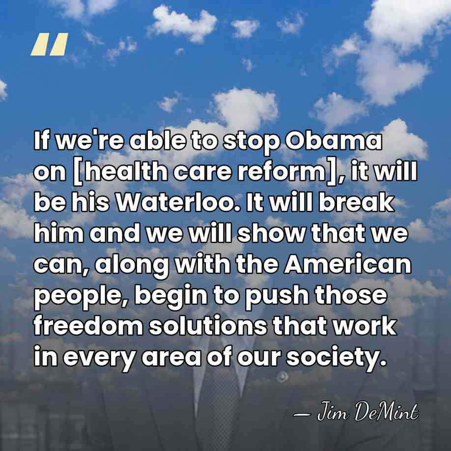 If we're able to stop Obama on [health care reform], it will&hellip; - Jim DeMint