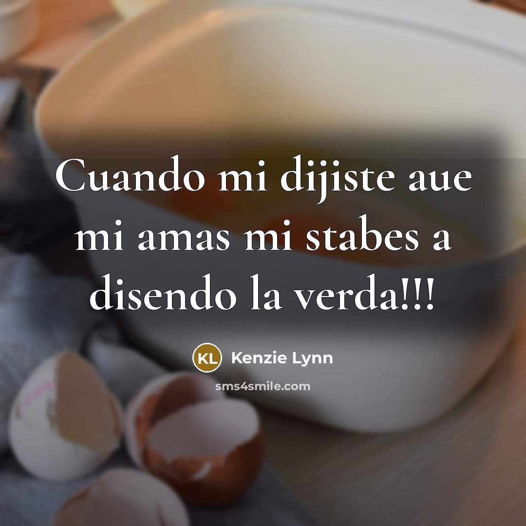 “Cuando mi dijiste aue mi amas mi stabes a disendo la verda!!!” quote by Kenzie Lynn