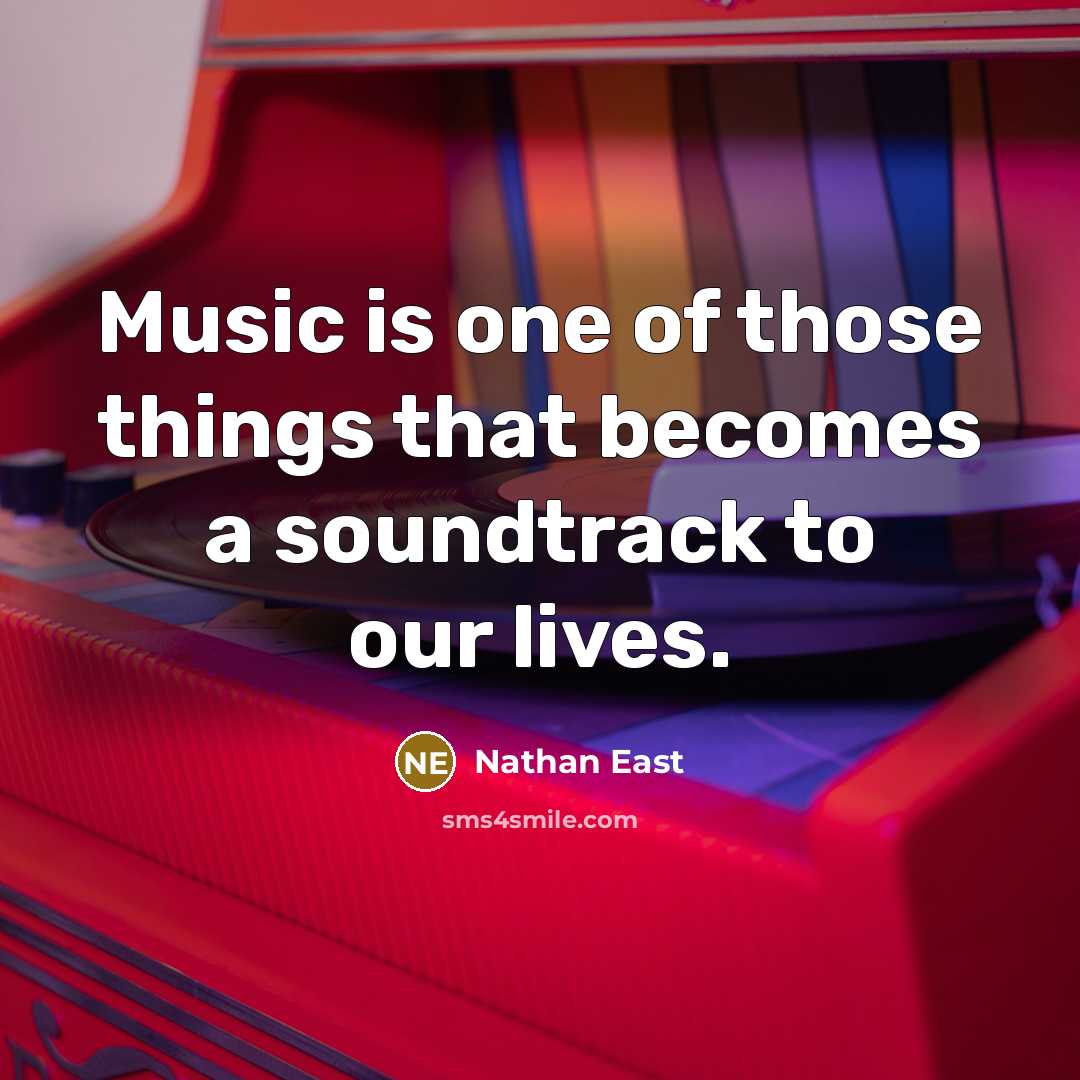 “Music is one of those things that becomes a soundtrack…” quote by Nathan East