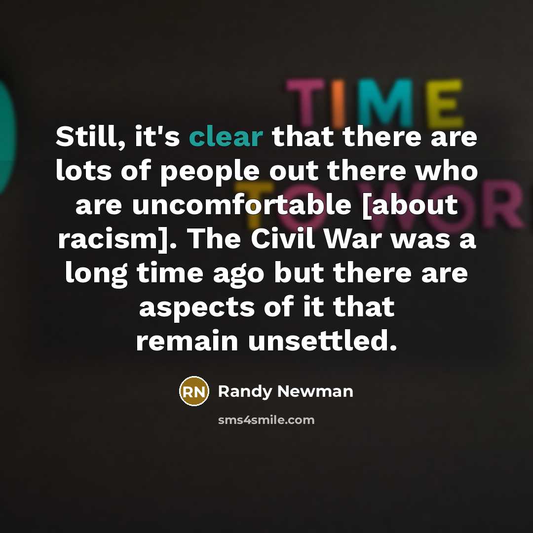 “Still, it's clear that there are lots of people out…” quote by Randy Newman