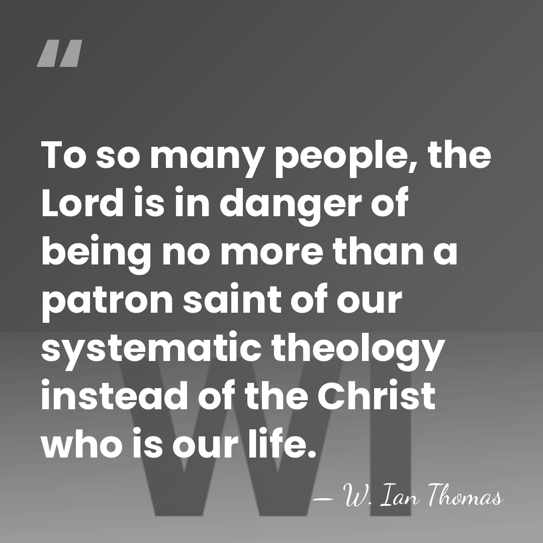 To so many people, the Lord is in danger of being no&hellip; - W. Ian Thomas