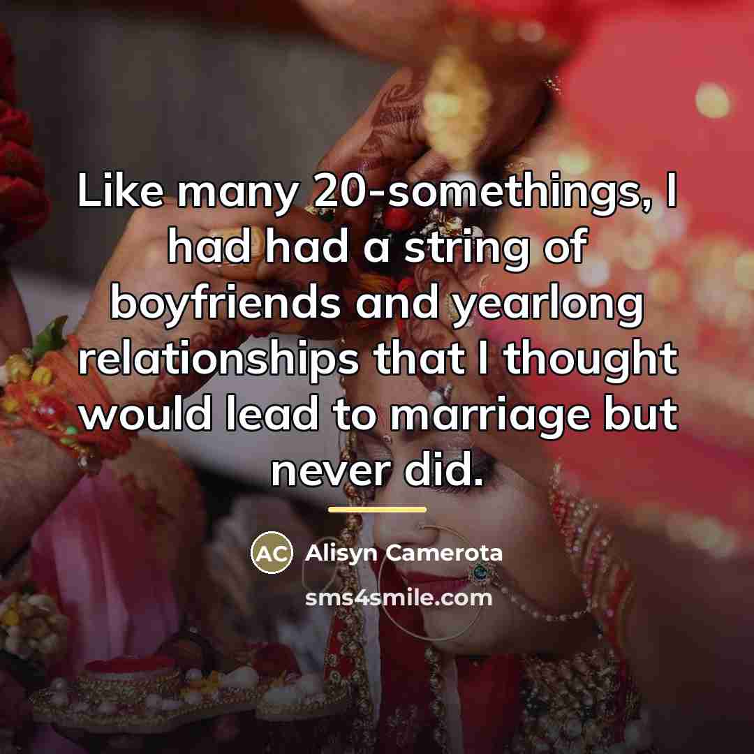“Like many 20-somethings, I had had a string of boyfriends…” quote by Alisyn Camerota