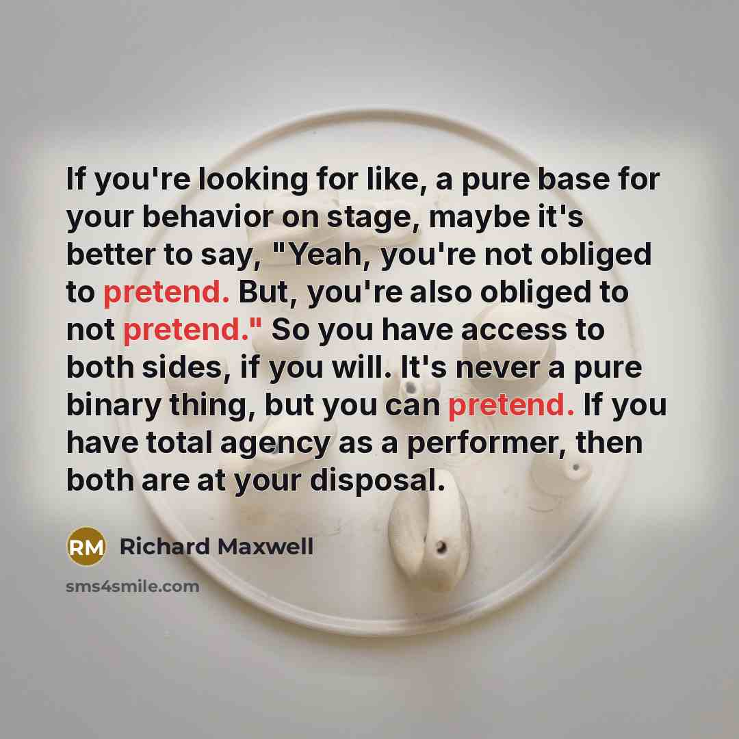 “If you're looking for like, a pure base for your…” quote by Richard Maxwell