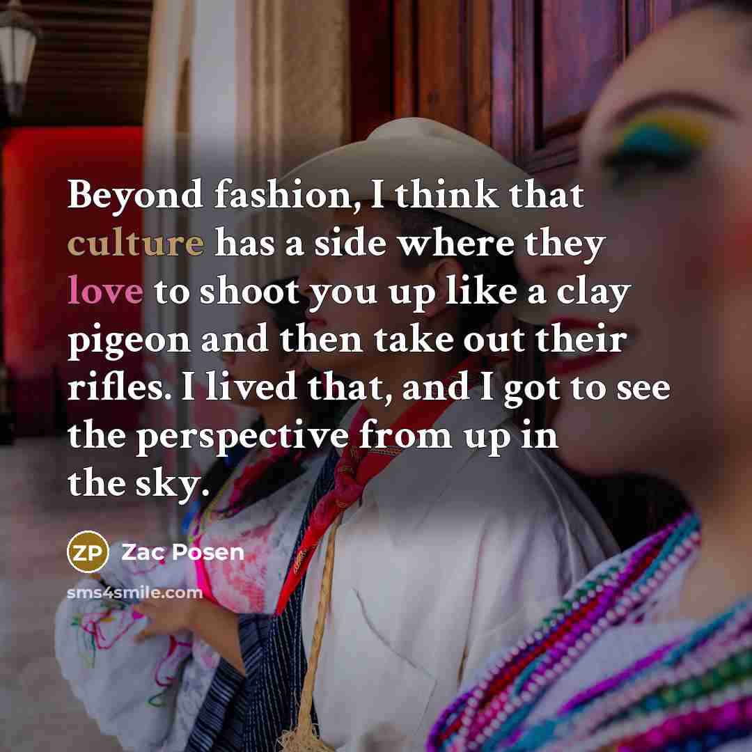 “Beyond fashion, I think that culture has a side where…” quote by Zac Posen