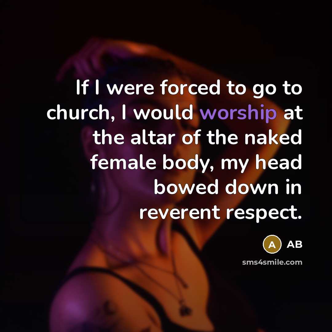 “If I were forced to go to church, I would…” quote by AB