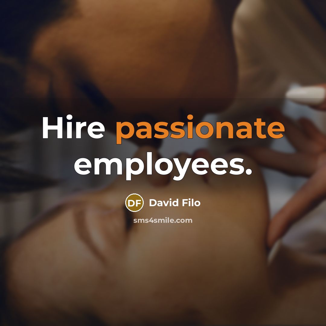 “Hire passionate employees.…” quote by David Filo