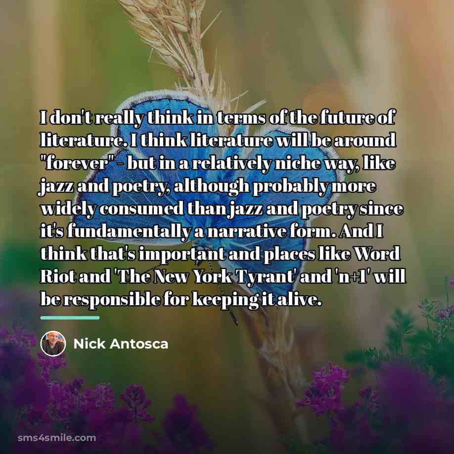 “I don't really think in terms of the future of…” quote by Nick Antosca