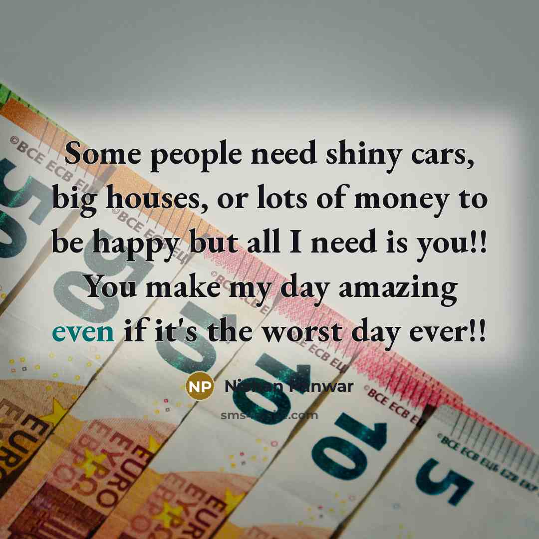 “Some people need shiny cars, big houses, or lots of…” quote by Nishan Panwar