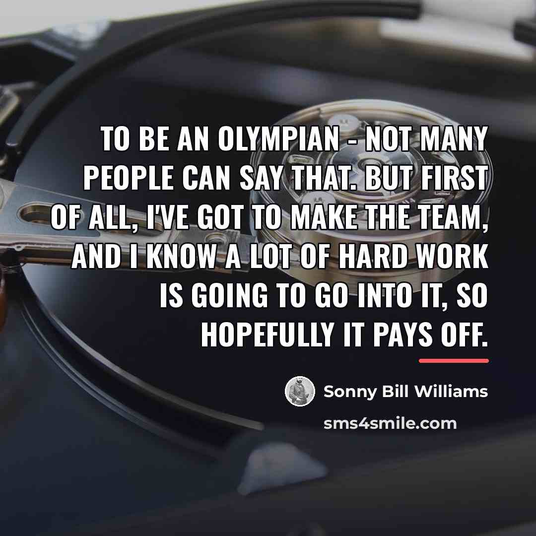 “To be an Olympian - not many people can say…” quote by Sonny Bill Williams