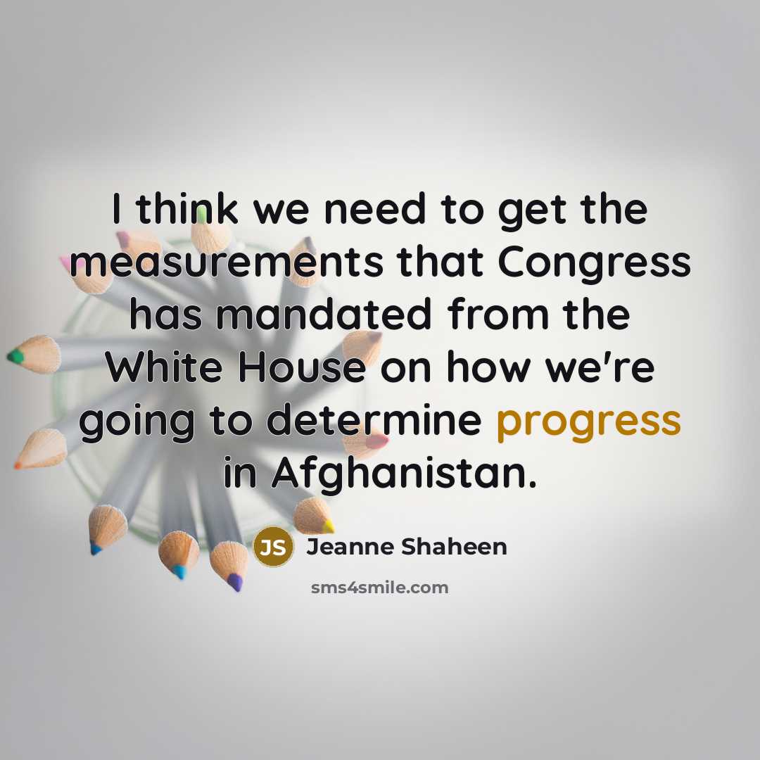 “I think we need to get the measurements that Congress…” quote by Jeanne Shaheen