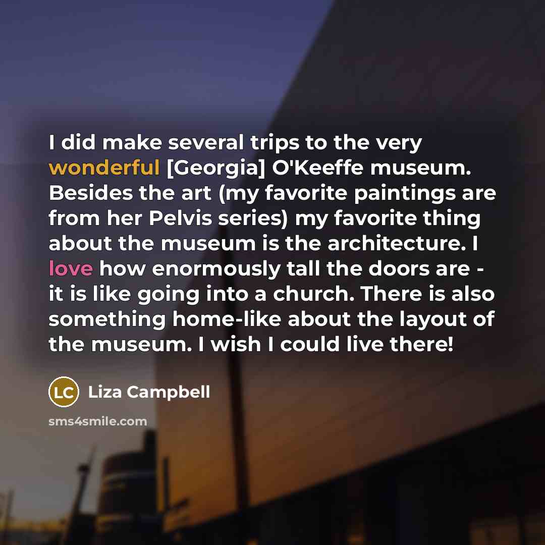 “I did make several trips to the very wonderful [Georgia]…” quote by Liza Campbell
