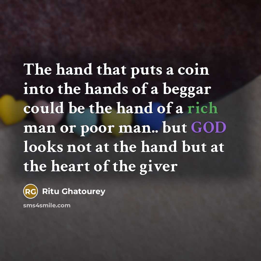 “The hand that puts a coin into the hands of…” quote by Ritu Ghatourey