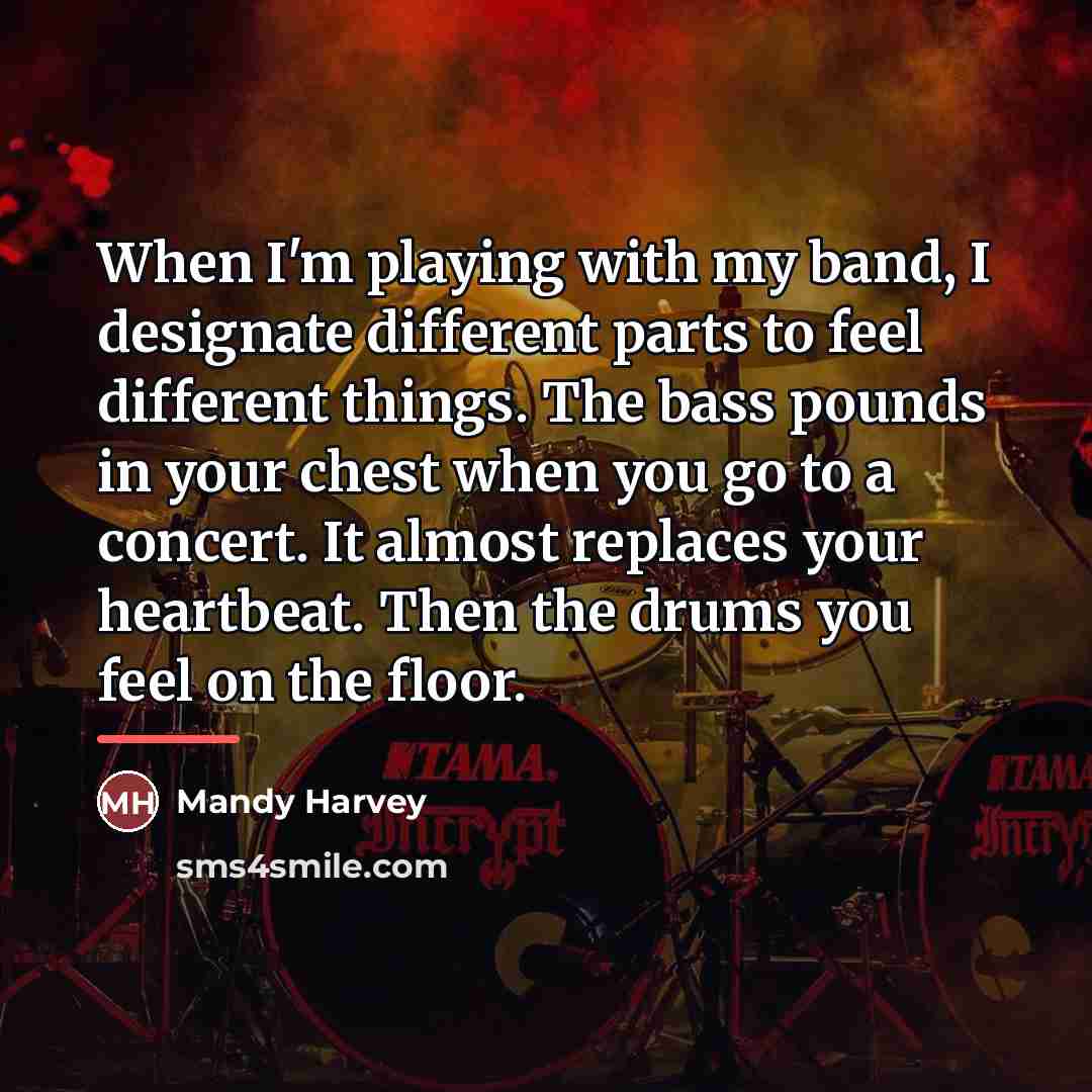“When I'm playing with my band, I designate different parts…” quote by Mandy Harvey