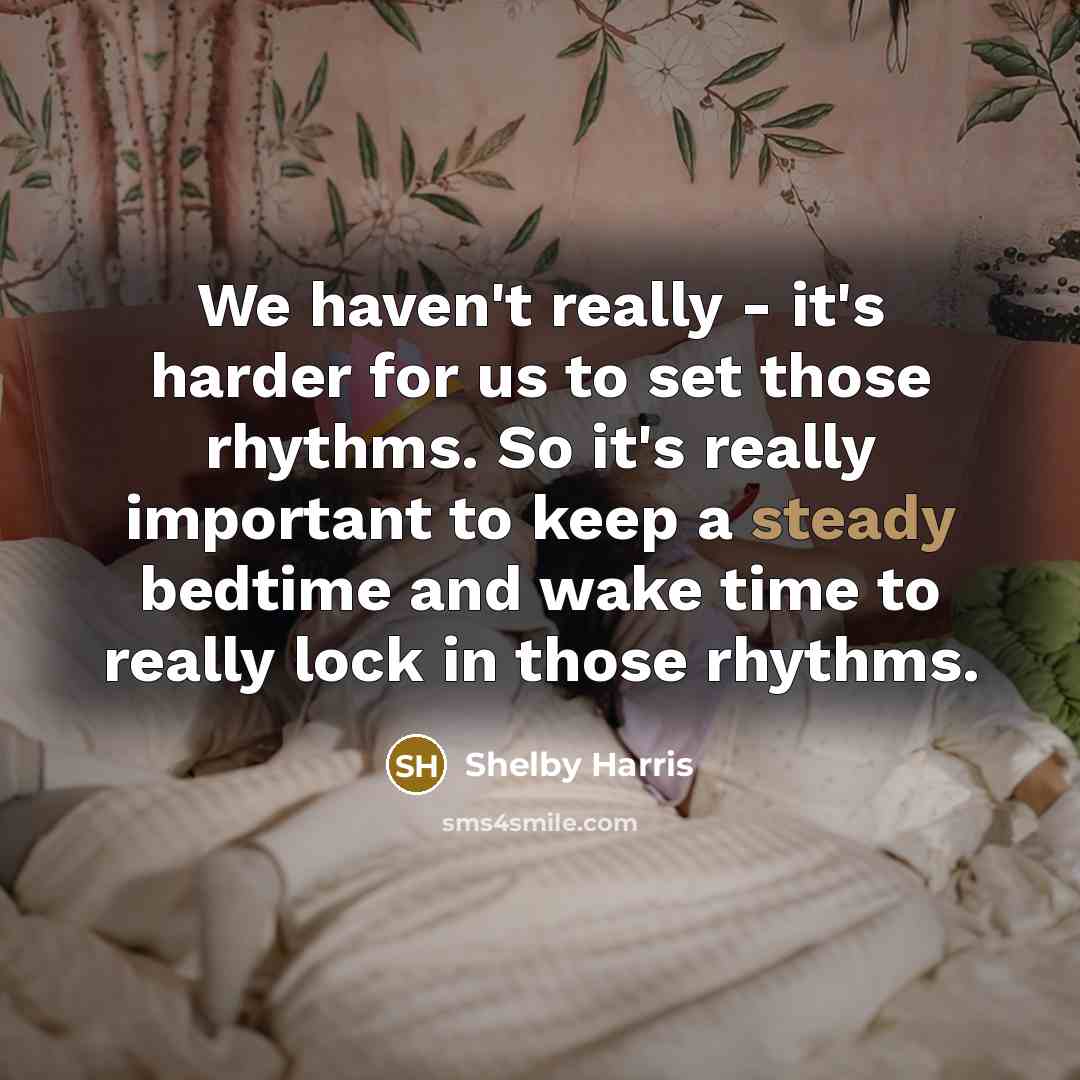 “We haven't really - it's harder for us to set…” quote by Shelby Harris