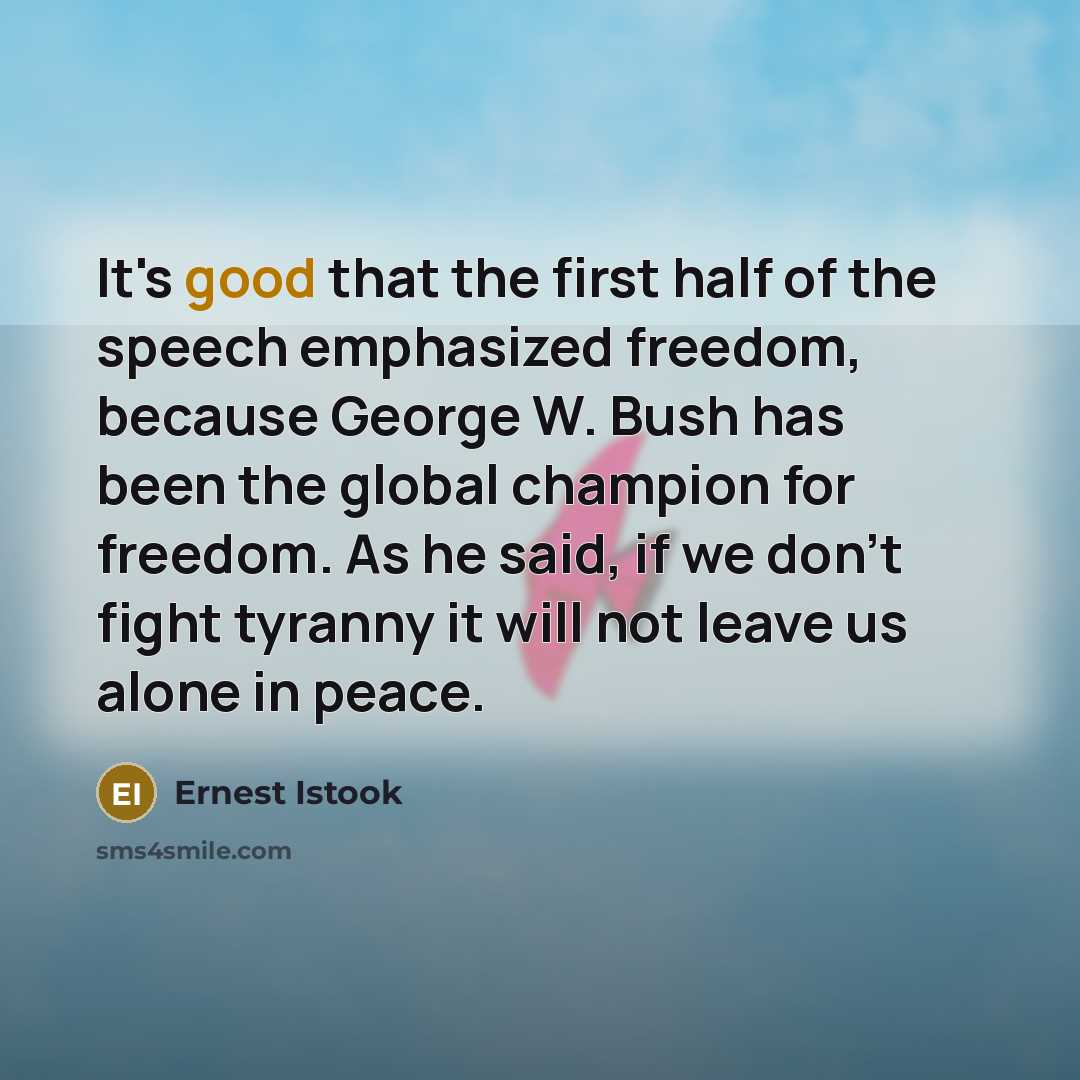 “It's good that the first half of the speech emphasized…” quote by Ernest Istook