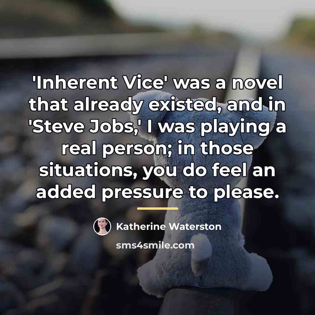 “'Inherent Vice' was a novel that already existed, and in…” quote by Katherine Waterston