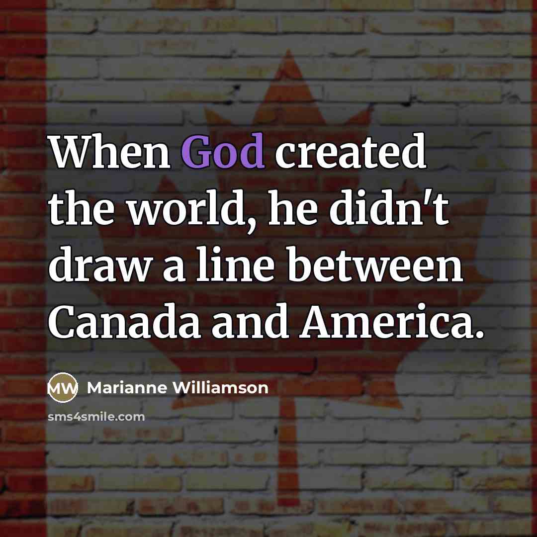 “When God created the world, he didn't draw a line…” quote by Marianne Williamson