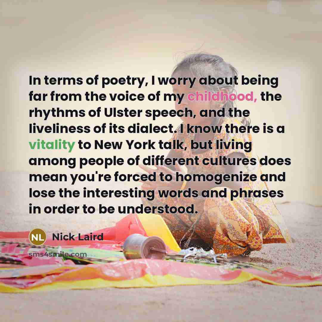 “In terms of poetry, I worry about being far from…” quote by Nick Laird