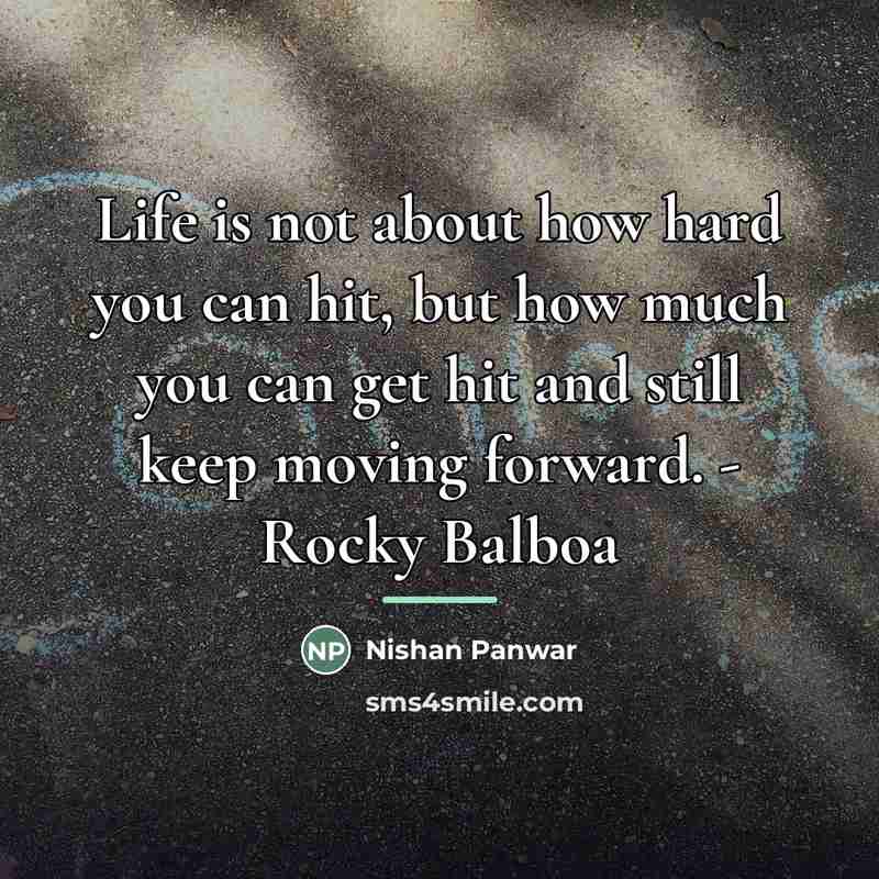 “Life is not about how hard you can hit, but…” quote by Nishan Panwar