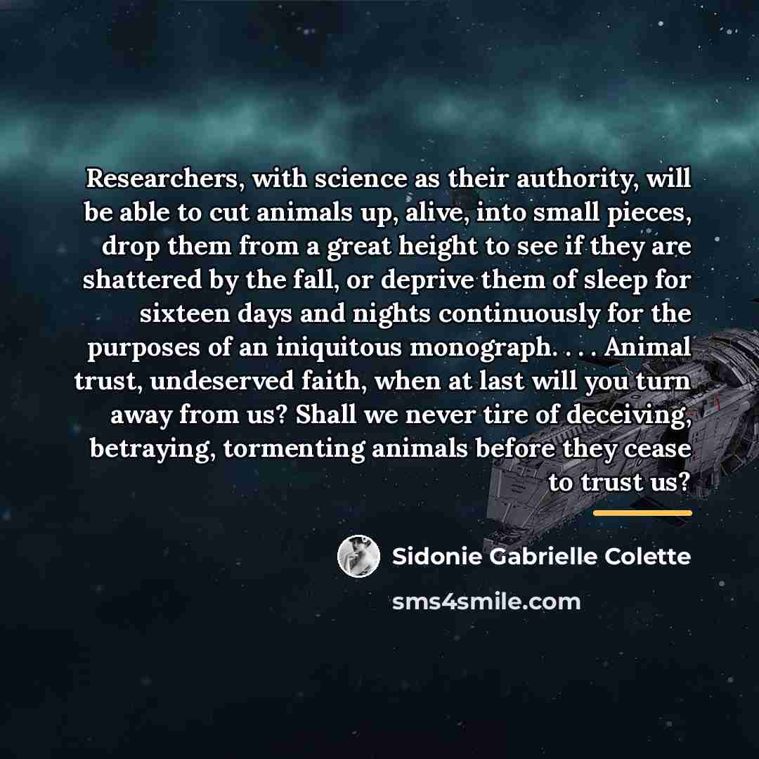 “Researchers, with science as their authority, will be able to…” quote by Sidonie Gabrielle Colette