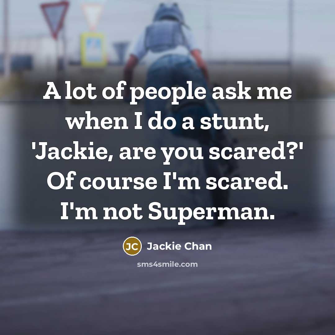 “A lot of people ask me when I do a…” quote by Jackie Chan