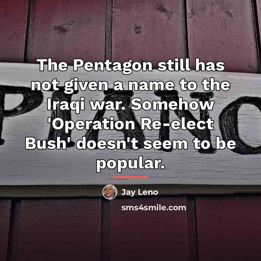 “The Pentagon still has not given a name to the…” quote by Jay Leno
