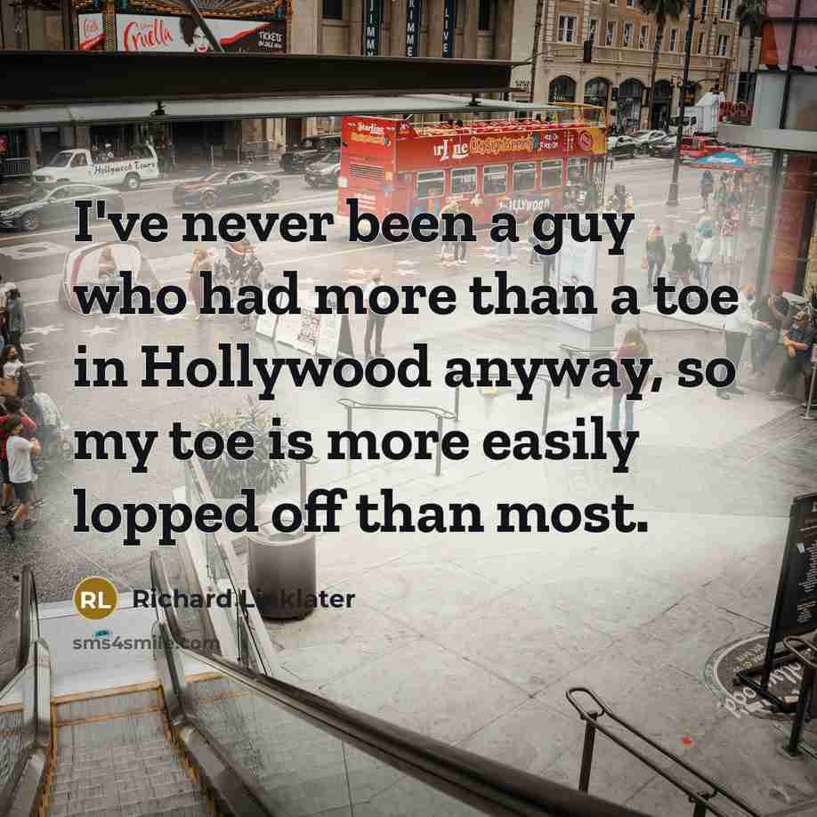 “I've never been a guy who had more than a…” quote by Richard Linklater