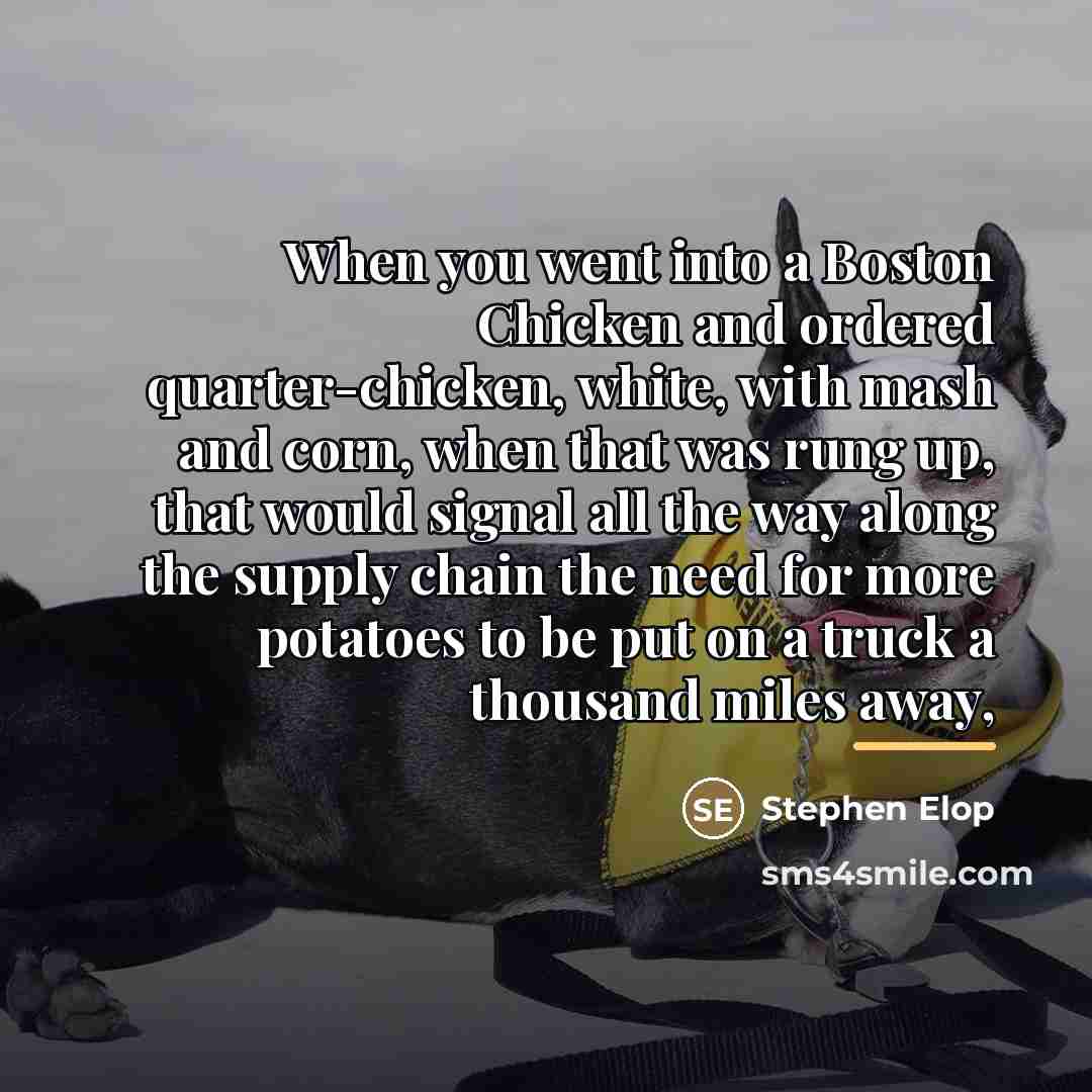“When you went into a Boston Chicken and ordered quarter-chicken,…” quote by Stephen Elop