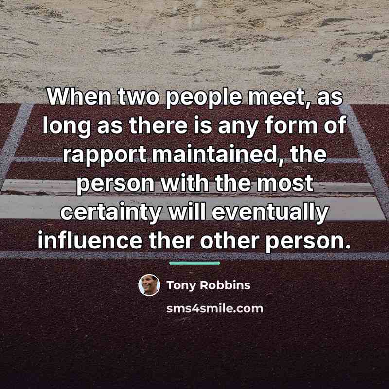 “When two people meet, as long as there is any…” quote by Tony Robbins