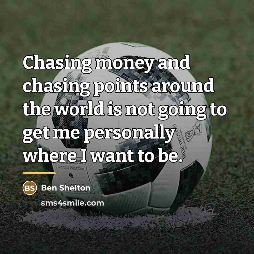“Chasing money and chasing points around the world is not…” quote by Ben Shelton