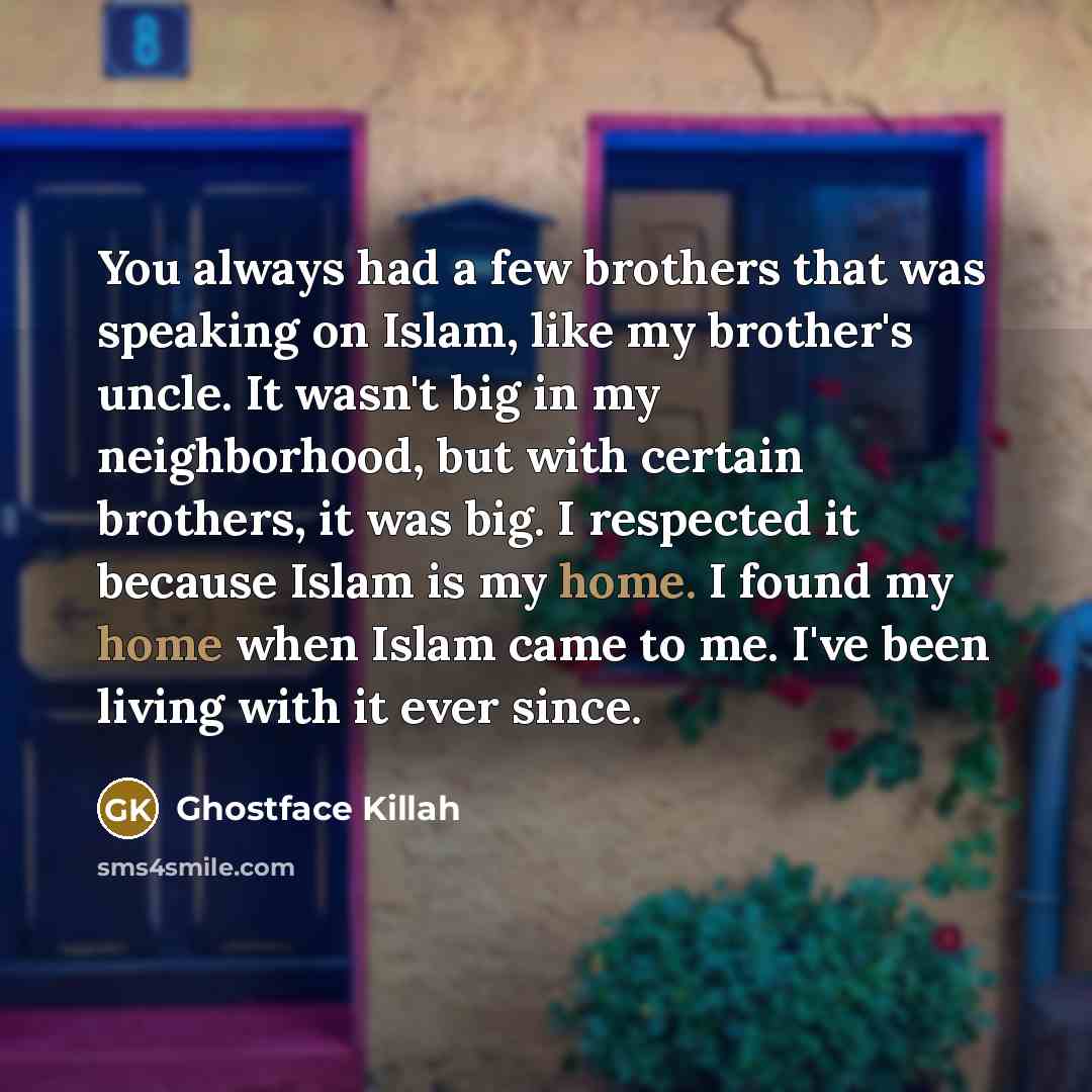 “You always had a few brothers that was speaking on…” quote by Ghostface Killah