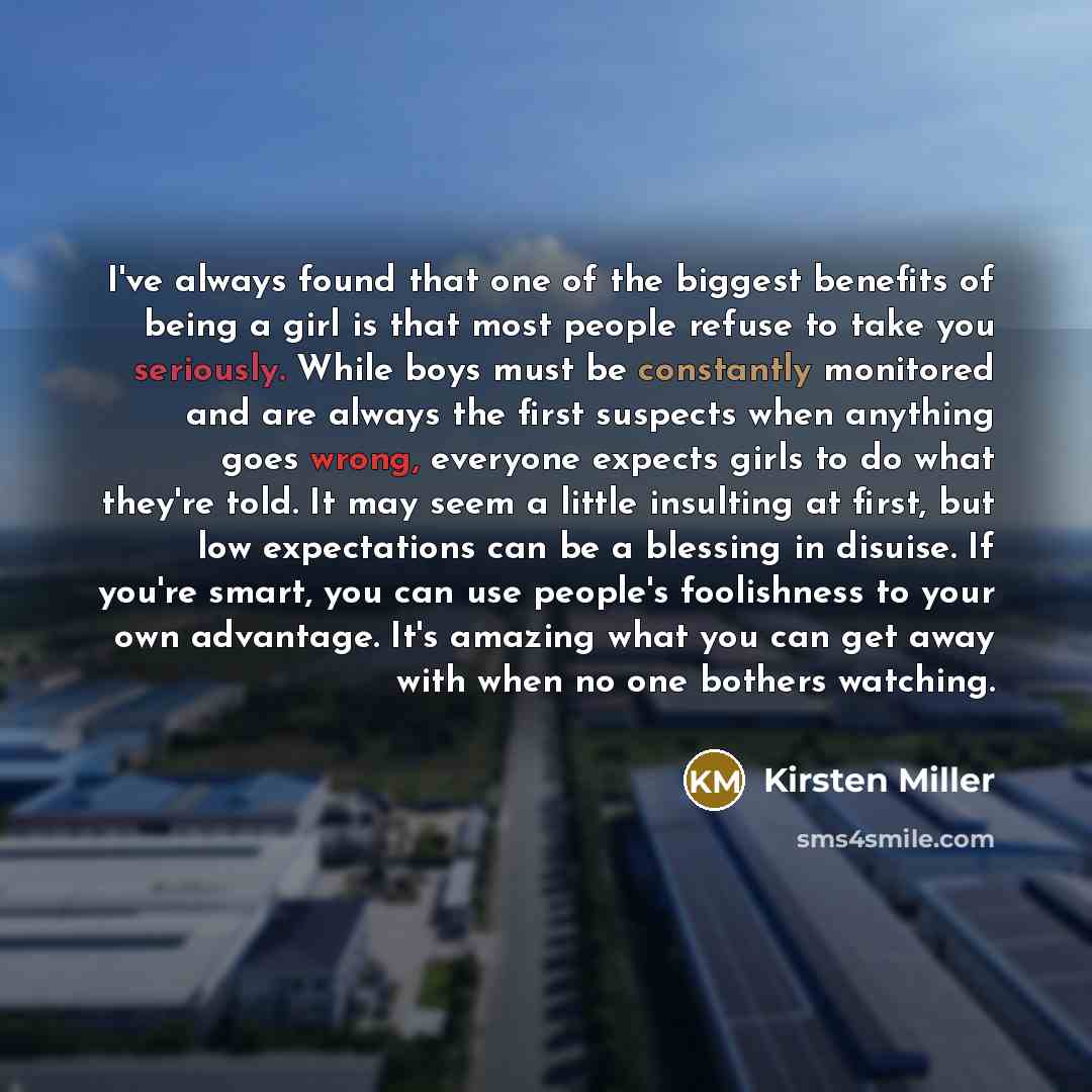 “I've always found that one of the biggest benefits of…” quote by Kirsten Miller