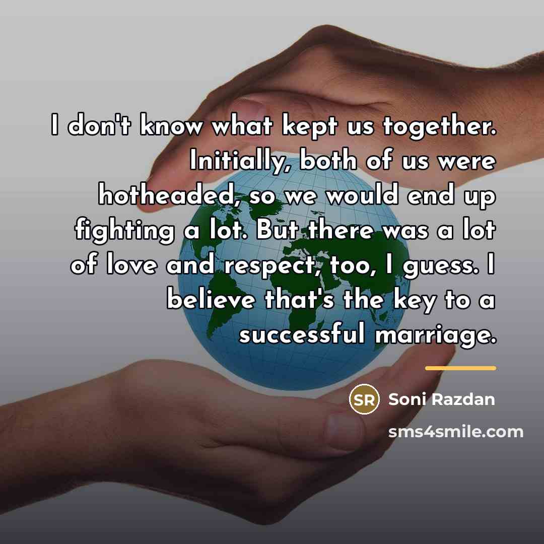 “I don't know what kept us together. Initially, both of…” quote by Soni Razdan