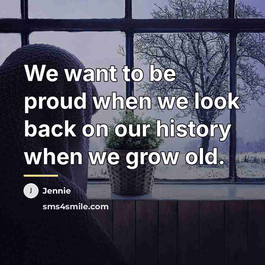 “We want to be proud when we look back on…” quote by Jennie